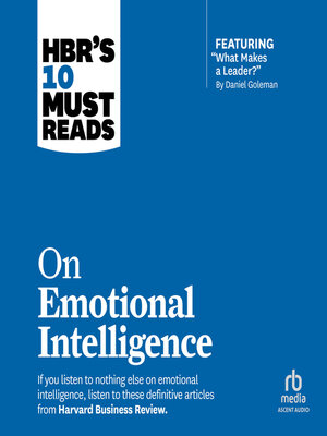 HBR's 10 Must Reads on Emotional Intelligence - Audiobook